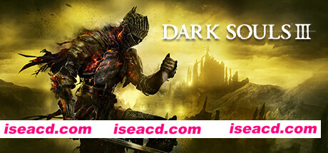 黑暗之魂3/Dark Souls III