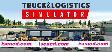 卡车和物流模拟器/TruckLogisticsSimulator(v0.9652)