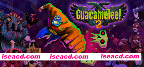 墨西哥英雄大混战2/Guacamelee 2