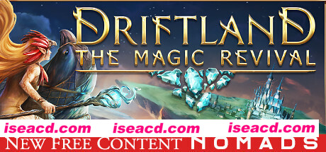 漂移大陆：魔法复兴/Driftland：The Magic Revival（v1.3.4）