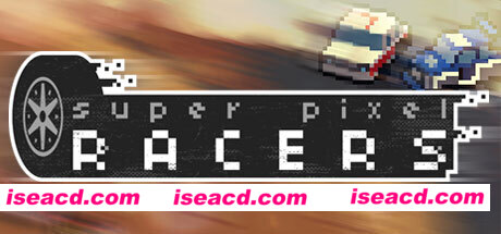 超级像素赛车/Super Pixel Racers