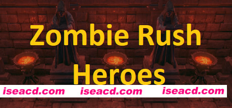 僵尸潮英雄/Zombie Rush – Heroes