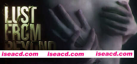 超越欲望/Lust from Beyond