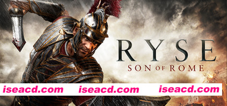 罗马之子：崛起/Ryse: Son of Rome