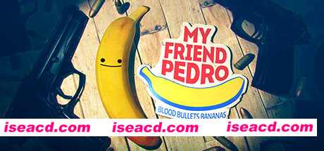 我的朋友佩德罗/My Friend Pedro