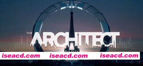 筑梦师：巴黎/The Architect: Paris（v0.8.2）