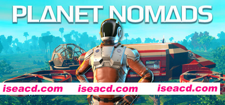 荒野星球/Planet Nomads（v1.0.7.2）