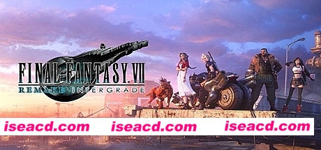 最终幻想7重制版/FINAL FANTASY VII REMAKE INTERGRADE（V1.001-1号升级档）