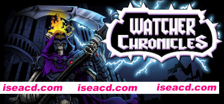 守望者编年史/Watcher Chronicles