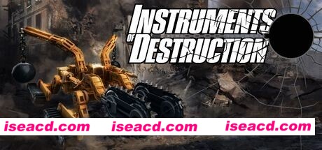 毁灭工具/Instruments of Destruction（v0.117）