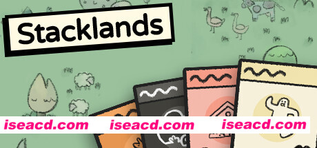 层叠世界/Stacklands（v1.0.11）