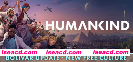 人类/HUMANKIND（v1.0.21.3727）