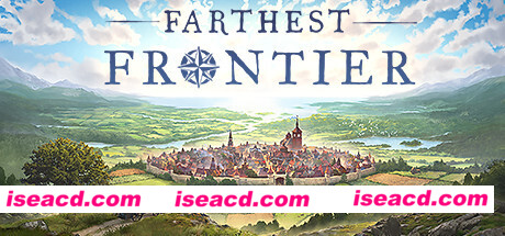 最远的边陲/Farthest Frontier（v0.8.1）