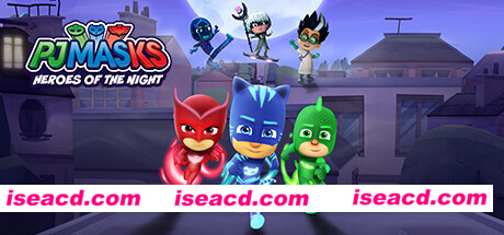 睡衣小英雄 ：黑夜英雄/PJ MASKS: HEROES OF THE NIGHT（完全版）