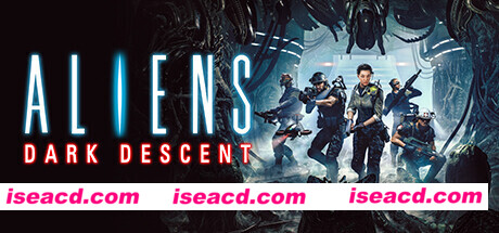 异形：坠入黑暗/Aliens Dark Descent（V94926-影蚀之境-异变狂潮）