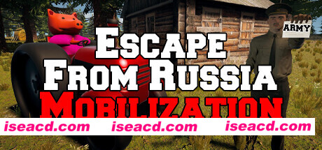 逃离俄罗斯：动员 Escape.From.Russia.Mobilization.v20230507 官方中文