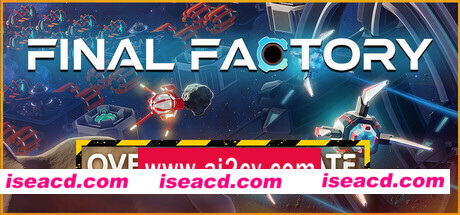 最终工厂/Final Factory