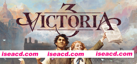 图片[1]-【模拟SLG/中文】维多利亚3豪华版/Victoria 3 Grand Edition V1.8.1-集成帝国枢纽 官方中文【13G/更新】-嘤嘤怪之家