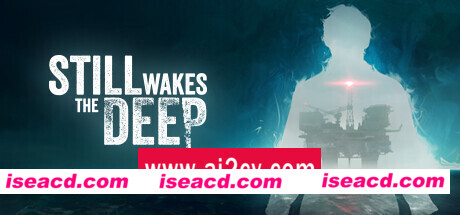 觉醒深渊/Still Wakes the Deep