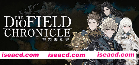 神领编年史/The DioField Chronicle