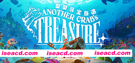 图片[1]-【类魂ACT/中文/只蟹】蟹蟹寻宝奇遇/Another Crab’s Treasure 官方中文硬盘版【7.2G/新作】-嘤嘤怪之家
