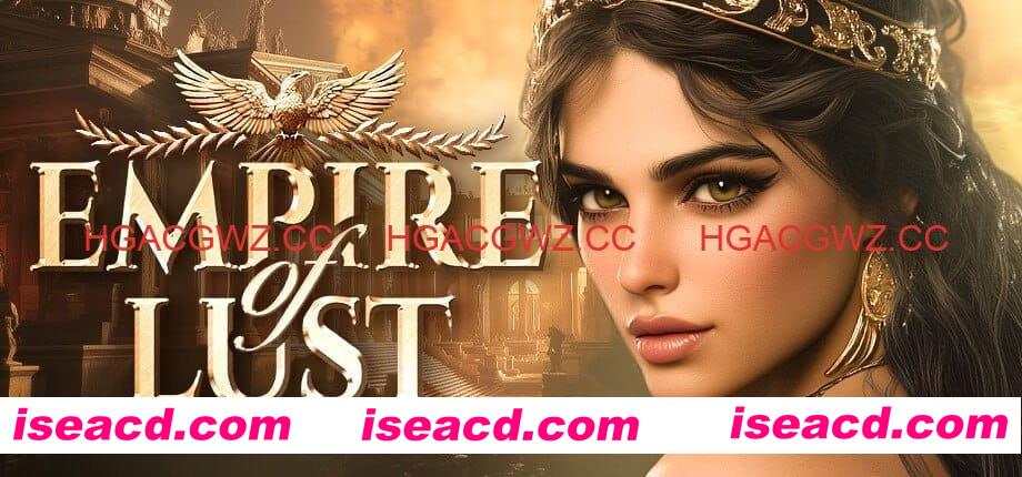 【3D/中文/动态/CV】欲望帝国官方中文版【电脑/7.3G】Empire of Lust 🏛 PC游戏 第1张-海阁社区-i社中国-中文汉化官方网站 【3D/中文/动态/CV】欲望帝国官方中文版【电脑/7.3G】Empire of Lust 🏛