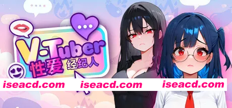[PC-SLG] 新作[休闲SLG/恋爱/裸露 ] 虚拟主播性爱经纪人 Vtuber Sex Manager Steam官中步兵版 [1.0G][BD]