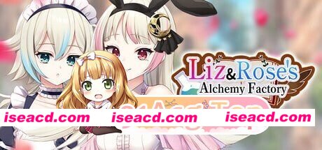 [PC-RPG] [PC/RPG/官中步兵/冒险]莉兹与萝丝的炼金工房 Liz and Rose’s Alchemy Factory[1.58G] [BD]