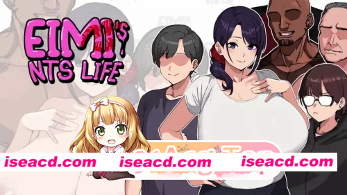 [PC-SLG] 更新[策略SLG/NTR/巨乳爆乳] 埃米斯NTS生活 Eimi’s NTS Life v0.1.3 汉化步兵版 [PC+安卓1.30G] [BD]
