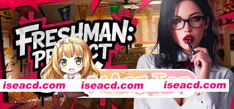 [3D]  [微云/FM]新生：性爱计划/FRESHMAN: Project SEX/官中+无码+动态 pc [2.58G]
