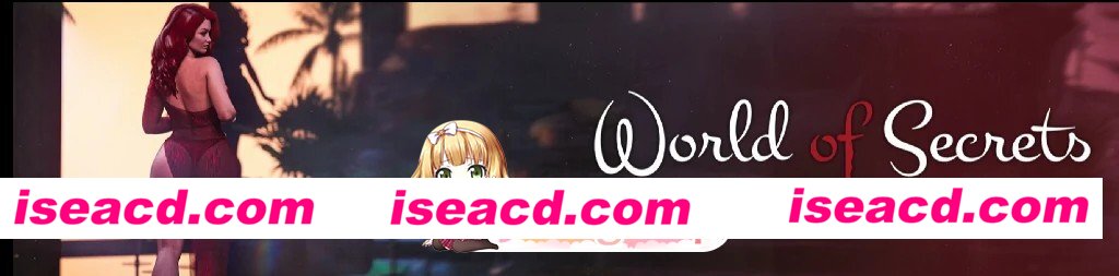 [欧美SLG/AI汉化/动画]秘密世界 World of Secrets v0.6.7 AI汉化版[PC+安卓/1.76G/更新][FM/百度]