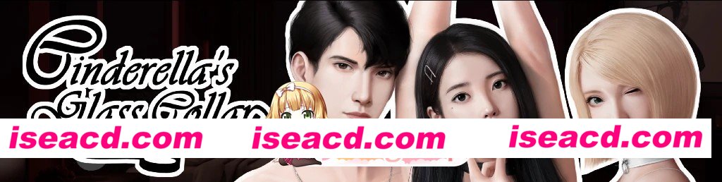 [亚洲SLG/AI汉化/2D]灰姑娘的玻璃项圈 Cinderella’s Glass Collar v0.12 AI汉化版[PC+安卓/1.66G/更新][FM/百度]