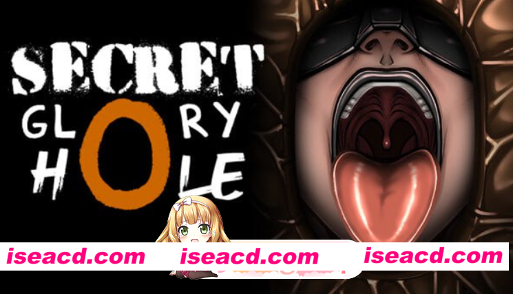 PC[惊悚拔作ADV官中动态步兵]秘密寻欢洞 Secret Glory Hole[880M]百度/迅雷/UC/夸克