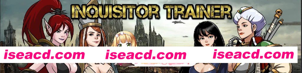 [PC+安卓/欧美SLG/AI汉化/沙盒/画廊全开]《审判官训练师》Inquisitor Trainer [v0.5.9 基础版] AI汉化版[808M/更新][FM/百度/夸克]