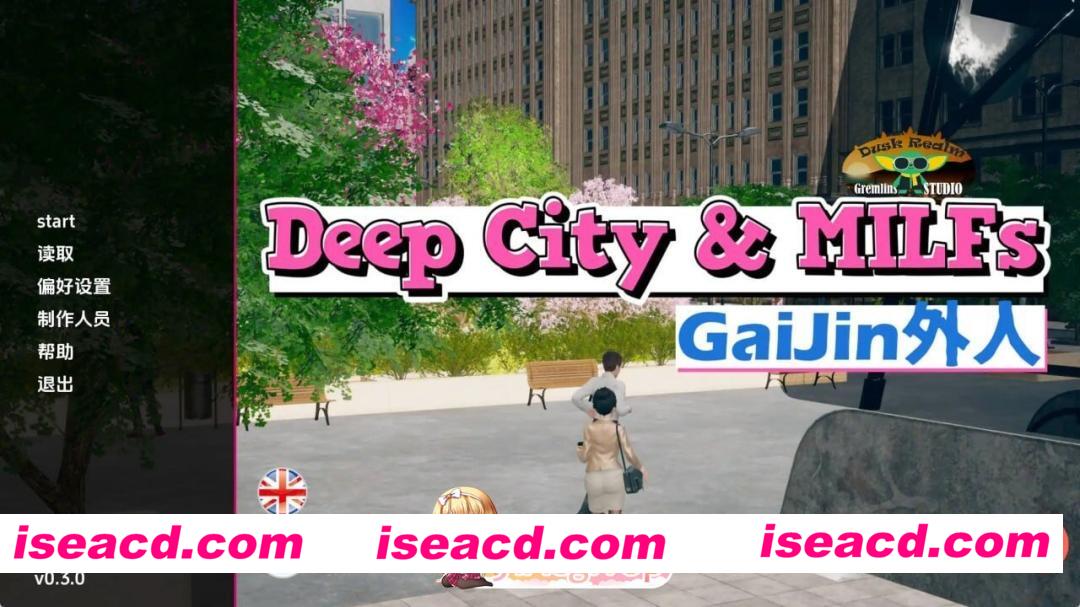 [SLG/3D/欧美]深城：徐娘半老 Deep City & MILFs Gaijin v0.3 AI汉化版[PC+安卓/5.5G] [BD]