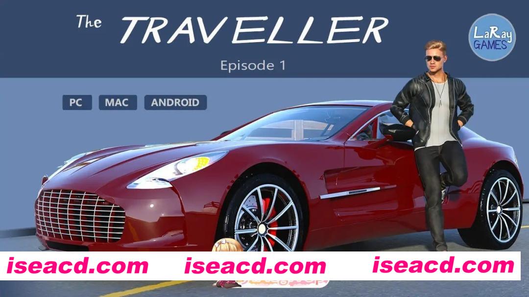 [SLG/3D/欧美]旅行者 The Traveller 完结 AI汉化版[PC+安卓/1.69G] [BD]