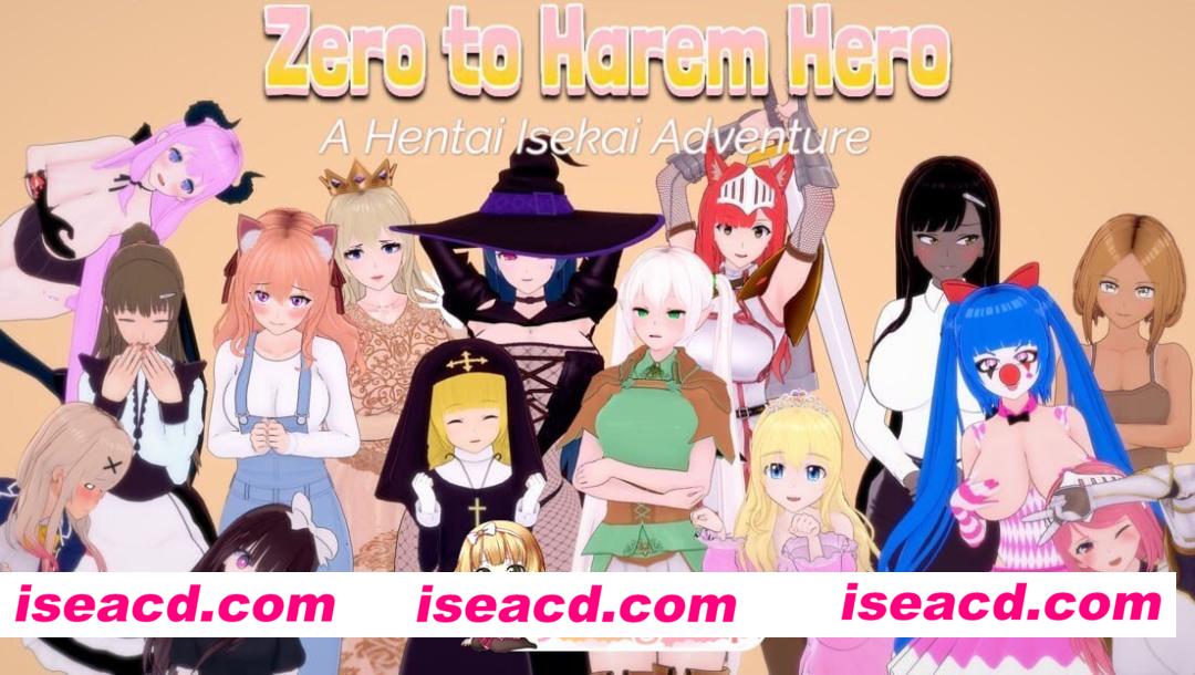 [RPG/2D/日式]从零到后宫英雄：无尽异世界冒险 Zero to Harem Hero A Hentai Isekai Adventure v0.2.4 AI汉化步兵版[PC/1.16G] [BD]