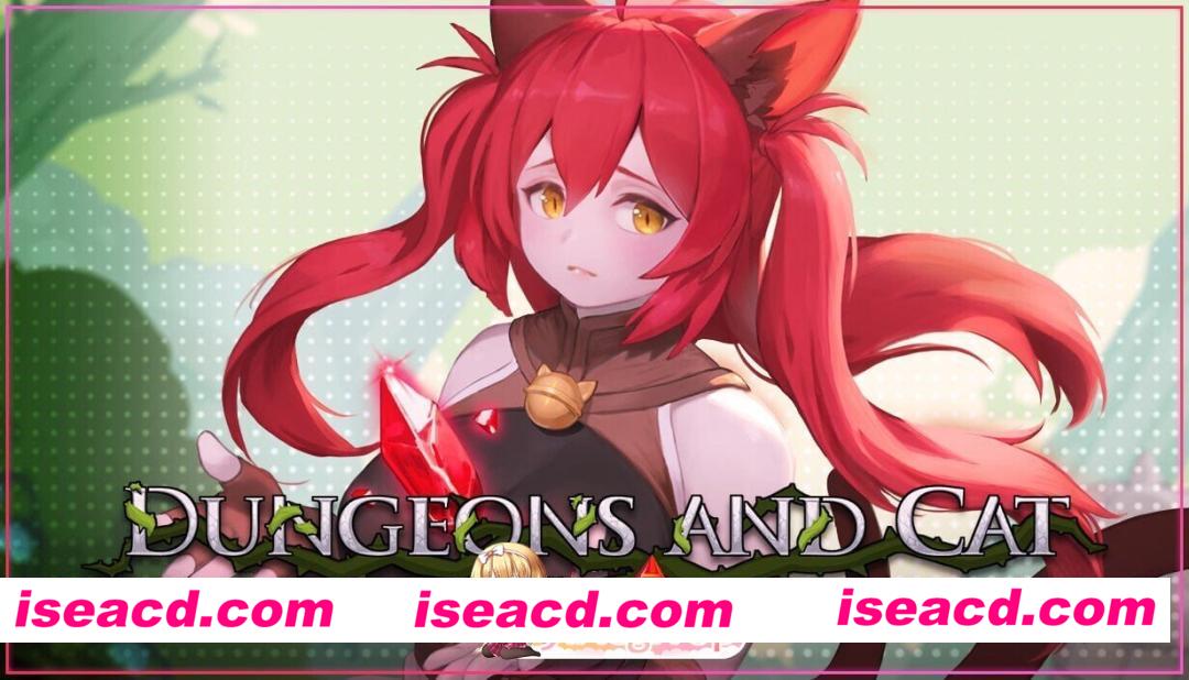 [ACT/2D/日式]猫与地下城 Dungeons And Cat v1.2.34 官中步兵版+存档[PC/11.5G] [BD]