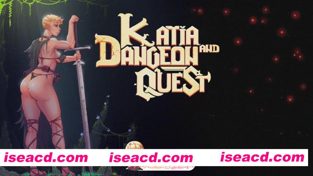 [RPG/2D/日式]卡迪娅和地牢冒险 Katia and Dungeon Quest! v0.24 内嵌AI汉化步兵版[PC+安卓/2.17G] [BD]
